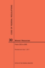 Code of Federal Regulations Title 30, Mineral Resources, Parts 200-699, 2017 - Book