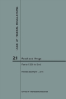 Code of Federal Regulations Title 21, Food and Drugs, Parts 1300-End, 2018 - Book