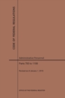 Code of Federal Regulations Title 5, Administrative Personnel, Parts 700-1199, 2019 - Book