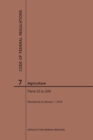 Code of Federal Regulations Title 7, Agriculture, Parts 53-209, 2019 - Book