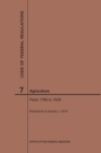 Code of Federal Regulations Title 7, Agriculture, Parts 1760-1939, 2019 - Book
