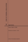 Code of Federal Regulations Title 7, Agriculture, Parts 1940-1949, 2019 - Book