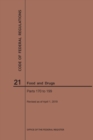 Code of Federal Regulations Title 21, Food and Drugs, Parts 170-199, 2019 - Book