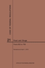 Code of Federal Regulations Title 21, Food and Drugs, Parts 600-799, 2019 - Book
