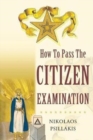 How To Pass The Citizen Examination - Book