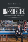 Unprotected - Book
