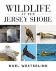 Wildlife at the Jersey Shore - Book