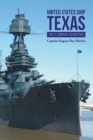 UNITED STATES SHIP TEXAS THE ELDORADO ADVENTURE - eBook