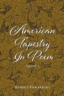American Tapestry in Poem - Book