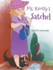 Ms. Knotty's Satchel - Book