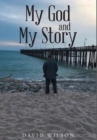 My God and My Story - Book