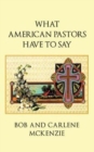 What American Pastors Have to Say - Book