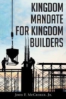 Kingdom Mandate for Kingdom Builders - Book