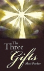 The Three Gifts - Book