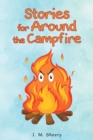 Stories for Around the Campfire - eBook