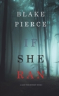 If She Ran (A Kate Wise Mystery-Book 3) - Book