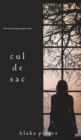 Cul de Sac (a Chloe Fine Psychological Suspense Mystery-Book 3) - Book