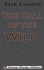 The Call of the Wild (Chump Change Edition) - Book