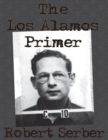 The Los Alamos Primer - Book