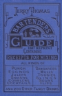 Jerry Thomas Bartenders Guide 1887 Reprint - Book