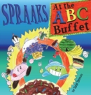 Spraaks At the ABC Buffet - Book