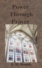 Power Through Prayer - Book