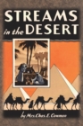 Streams in the Desert : 1925 Original 366 Daily Devotional Readings - Book