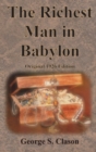 The Richest Man in Babylon Original 1926 Edition - Book