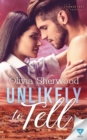 Unlikely to Tell - Book