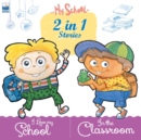 My School : School and Classroom - Book