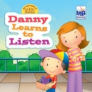 Good Habits : Obedience_Danny Learns to Listen - Book