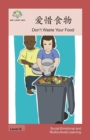 &#29233;&#24796;&#39135;&#29289; : Don't Waste Your Food - Book