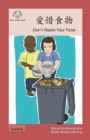 &#24859;&#24796;&#39135;&#29289; : Don't Waste Your Food - Book