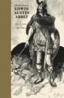 The Drawings of Edwin Austin Abbey - Book