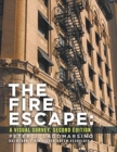 The Fire Escape : A Visual Survey. Second Edition - Book