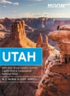 Moon Utah (Fourteenth Edition) : With Zion, Bryce Canyon, Arches, Capitol Reef & Canyonlands National Parks - Book