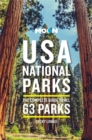 Moon USA National Parks (Third Edition) : The Complete Guide to All 63 Parks - Book