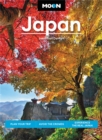 Moon Japan (Second Edition) : Plan Your Trip, Avoid the Crowds, and Experience the Real Japan - Book