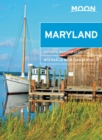 Moon Maryland (Third Edition) : With Washington DC - Book