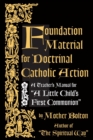 Foundation Material for Doctrinal Catholic Action - Book