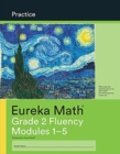 Eureka Math Grade 2 Fluency Practice Workbook #1 (Modules 1-5) - Book