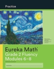 Eureka Math Grade 2 Fluency Practice Workbook #2 (Modules 6-8) - Book