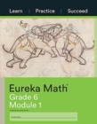 Eureka Math Grade 6 Learn, Practice, Succeed Workbook #1 (Module 1) - Book