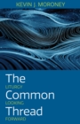 The Common Thread : Liturgy Looking Forward - eBook