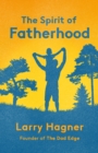 The Spirit of Fatherhood - Book