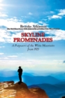 Skyline Promenades : A Potpourri of the White Mountains from 1925 - Book