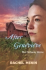 After Genevieve : The Pathway Home - Book