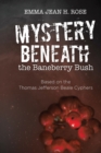 Mystery Beneath the Baneberry Bush - Book
