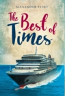 The Best of Times : The Journey - Book