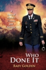 Who Done It : A Story of Murder, Treason and Intrigue - Book